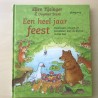 Een heel jaar feest.