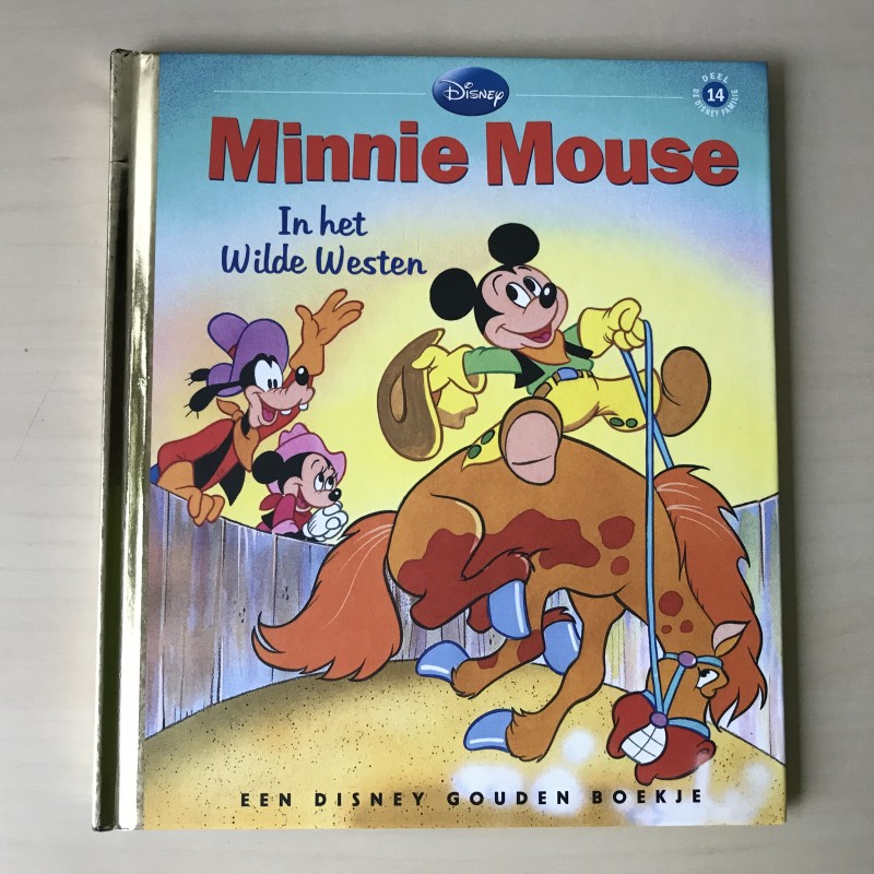 Gouden boekjes : Minnie Mouse in het wilde westen. Disney  deel 14