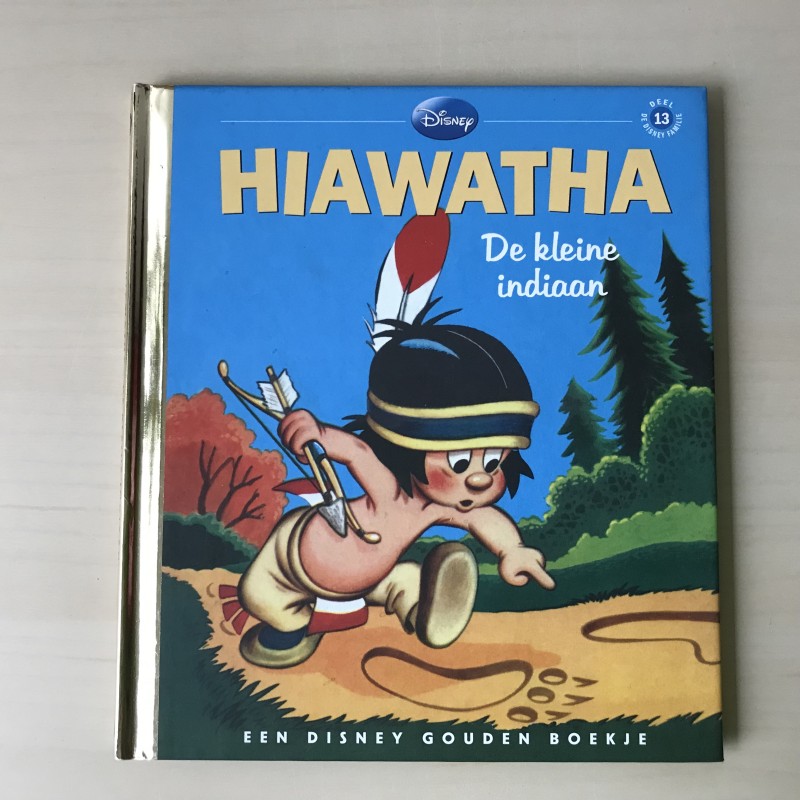 Gouden boekjes : Hiawatha de kleine indiaan. Disney  deel 13