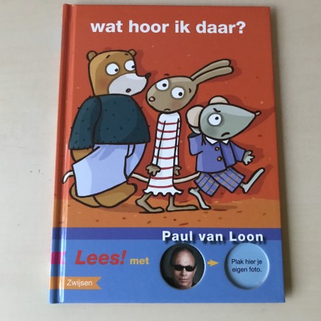 Paul van Loon: wat hoor ik dan