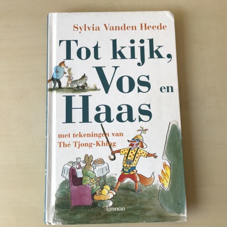 Tot kijk, Vos en Haas