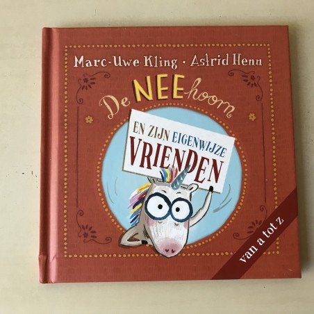 De NEEhoorn en zijn eigenwijze vrienden