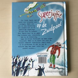 Janneke Schotveld: Superjuffie op de zuidpool.