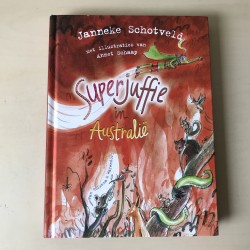 Janneke Schotveld: Superjuffie in Australië