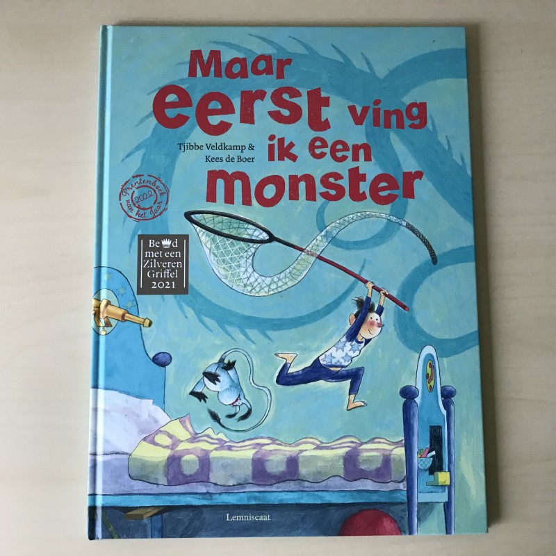 Maar eerst ving ik een monster