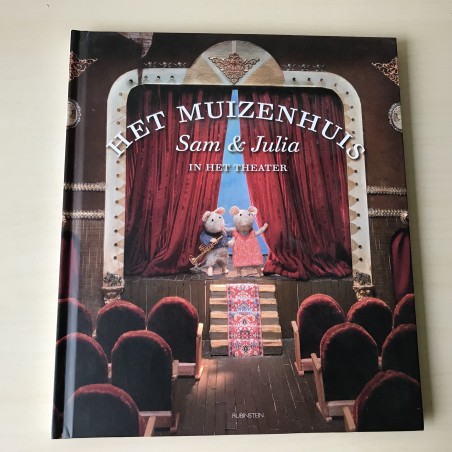Het muizenhuis : Sam & Julia in het theater