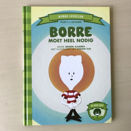 De Gestreepte Boekjes - Groep 4 : Borre moet heel nodig