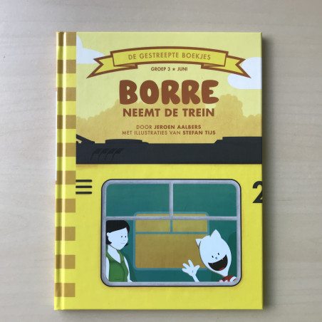 De Gestreepte Boekjes - Groep 3 : Borre neemt de trein.