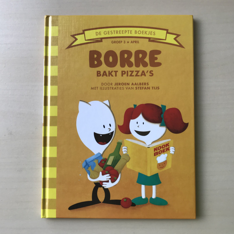 De Gestreepte Boekjes - Groep 3 : Borre bakt pizza’s