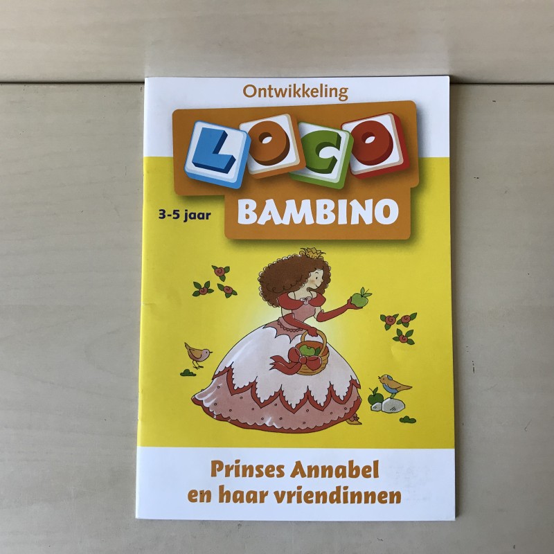 Bambino Loco : Prinses Annabel en haar vriendinnen. leeftijd 3 - 5 jaar.