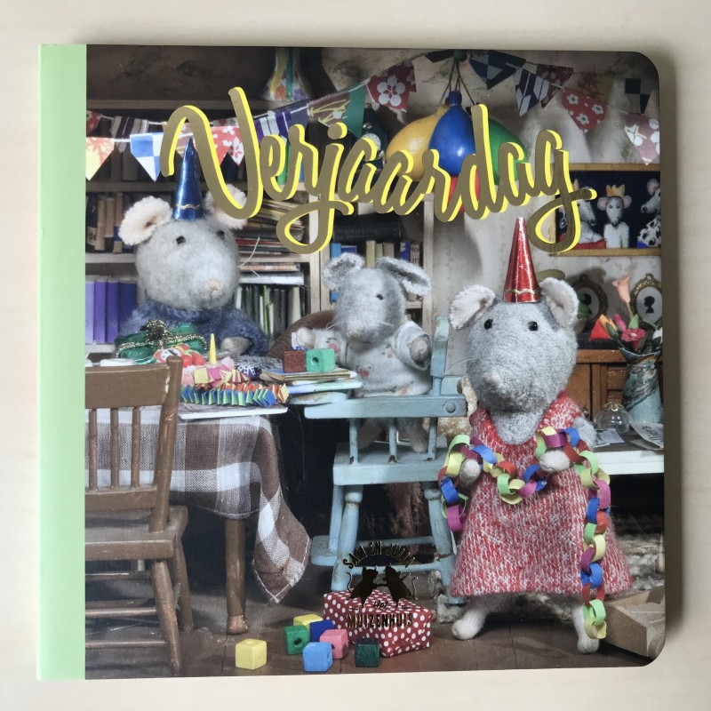 Het muizenhuis :  verjaardag