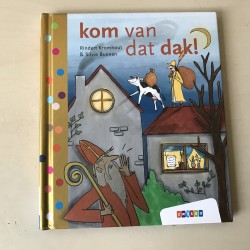 Zwijsen: Kom van dat dak!