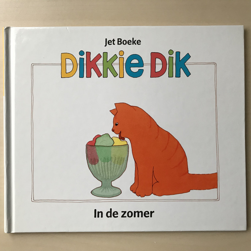 Dikkie Dik : In de zomer