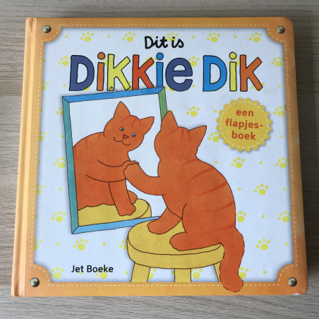 Dit is Dikkie Dik. Een flapjesboek. Groot formaat
