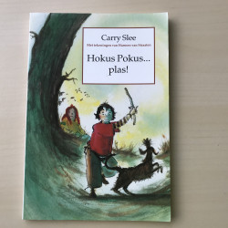 Carry Slee: Hokus Pokus.... plas!