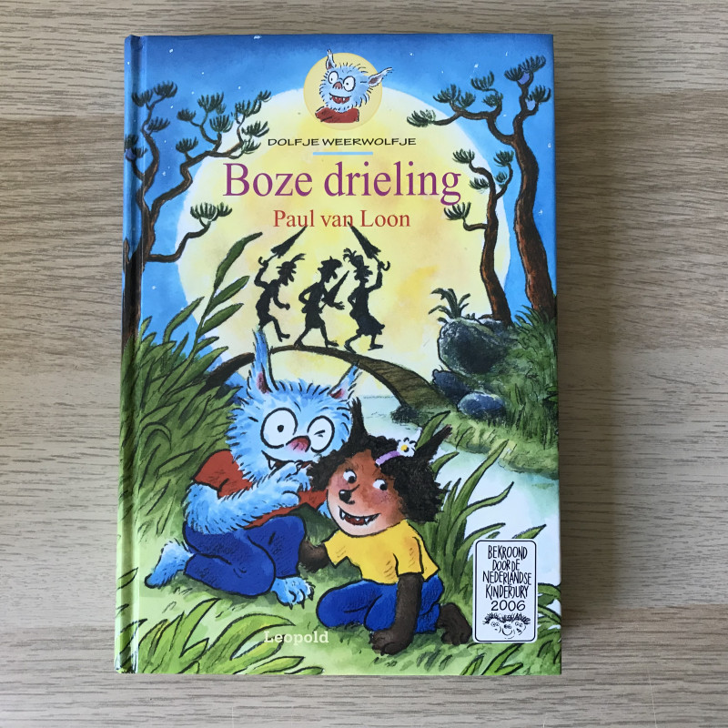 Paul van Loon : Dolfje Weerwolfje : Boze Drieling ( 5 )