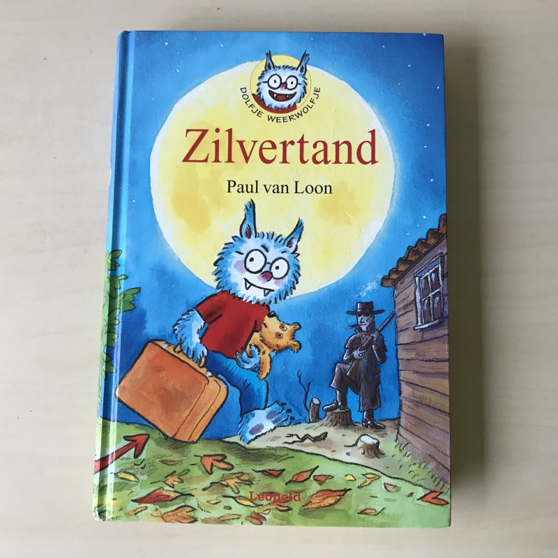 Paul van Loon : Dolfje Weerwolfje: Zilvertand (3)
