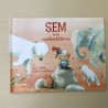 Sem en de voorbeelddieren