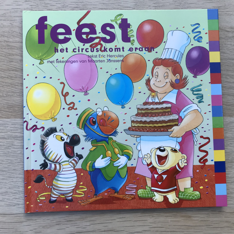 Hoteldebotel: Feest. Het circus komt eraan