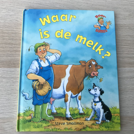 Boer Bomas : Waar is de melk