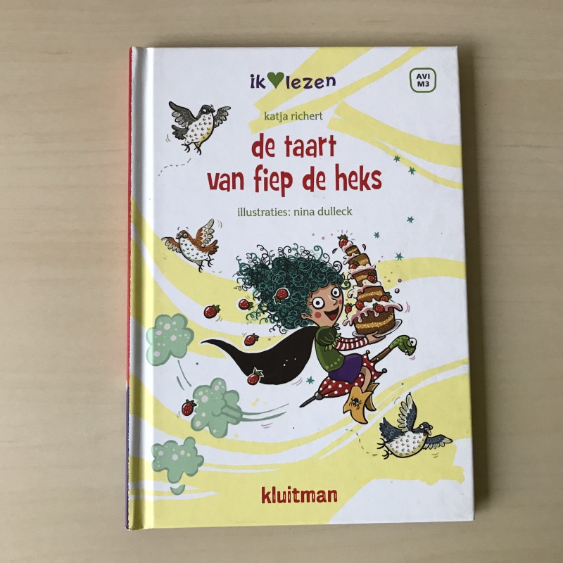 I ❤️ lezen : De taart van fiep de heks