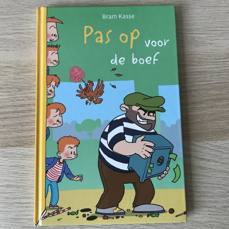 Bram Kasse : Pas op voor de boef