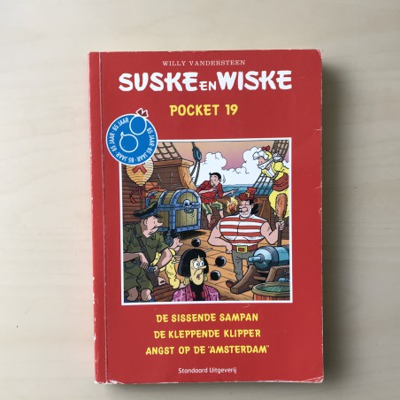 Suske en Wiske : De sissende Sampan, de kleppende klipper, angst op de “Amsterdam”. Pocket 19.