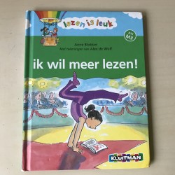 Lezen is Leuk 6 : Ik wil meer lezen!