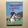 Mississippi is van mij