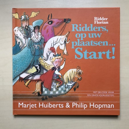 Ridder Florian : Ridders op uw plaatsen...Start!