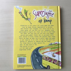 Janneke Schotveld: Superjuffie op kamp