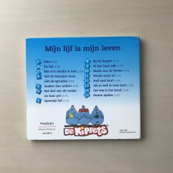 De Kippets : Mijn lijf is mijn leven.