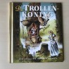 Gouden boekjes : De trollenkoning - De Efteling.