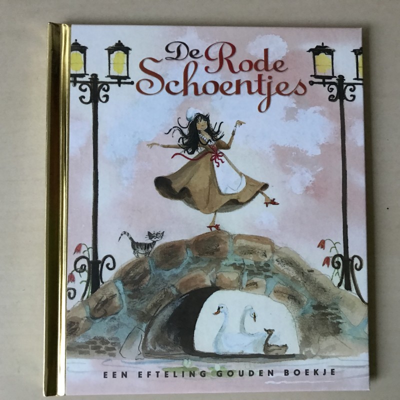 Gouden boekjes : De rode schoentjes. De Efteling.