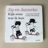Jip en Janneke. Kijk eens wat ik kan