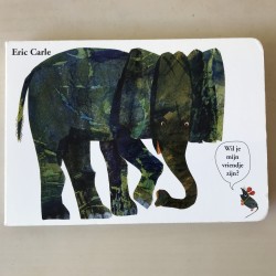 Eric Carle : Wil je mijn vriendje zijn?