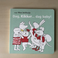 Dag, Kikker…dag baby!