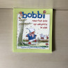 Bobbi : Naar het Bos - Op vakantie - Is ziek.