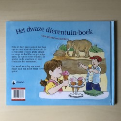 Marianne Busser : Het dwaze dierentuin-boek. Peuters/kleuters.