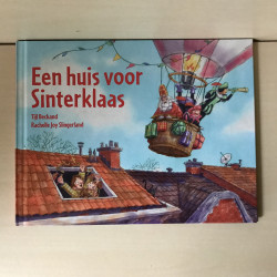 Het huis voor Sinterklaas.