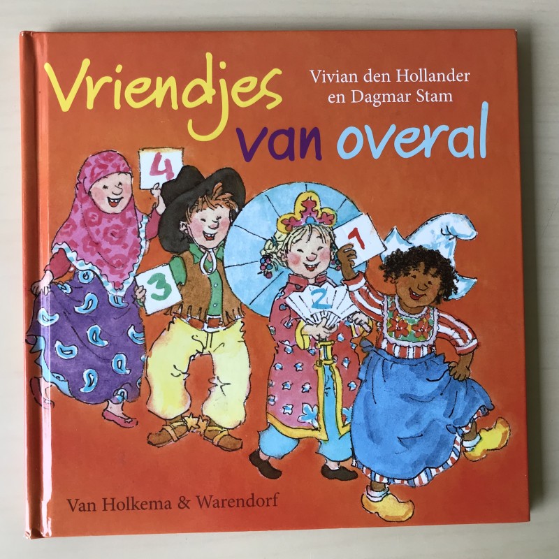 Vivian den Hollander : Vriendjes van overal