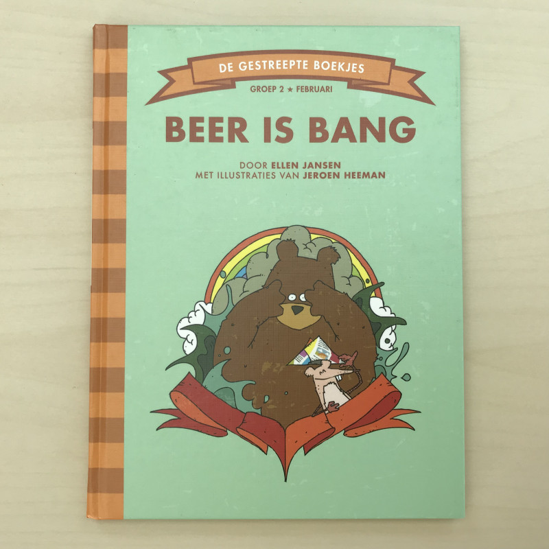 De Gestreepte Boekjes - Groep 2 : Beer is bang.