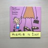 Mama is lief