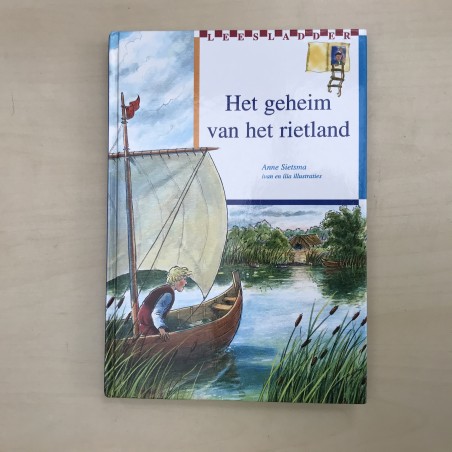 Leesladder: Het geheim van het rietland.