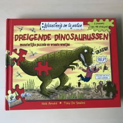 Waanzinnig om te weten : Dreigende dinosaurussen.