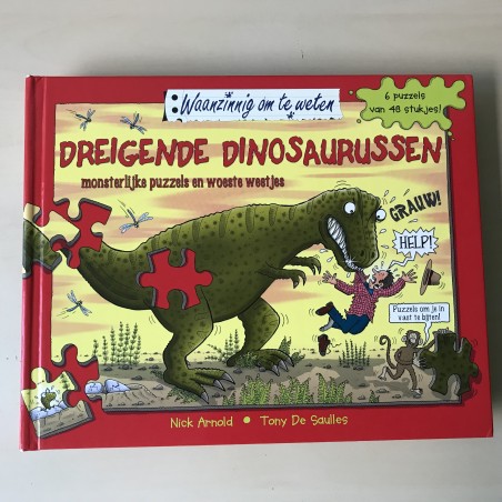 Waanzinnig om te weten : Dreigende dinosaurussen.