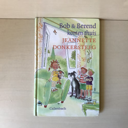Bob en Berend komen thuis.