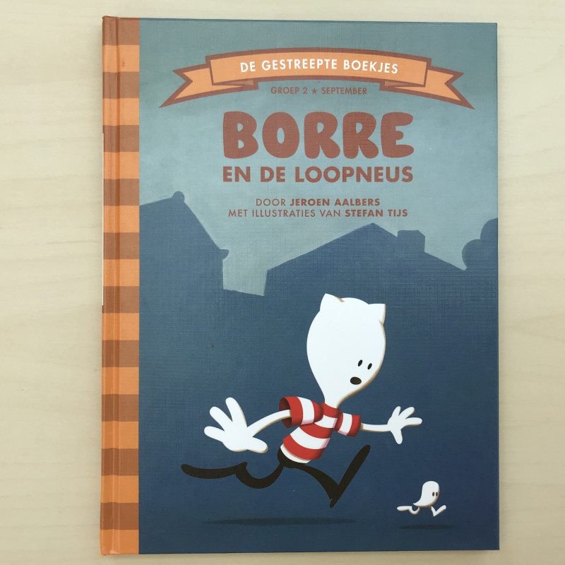 De Gestreepte Boekjes - Groep 2 : Borre en de loopneus