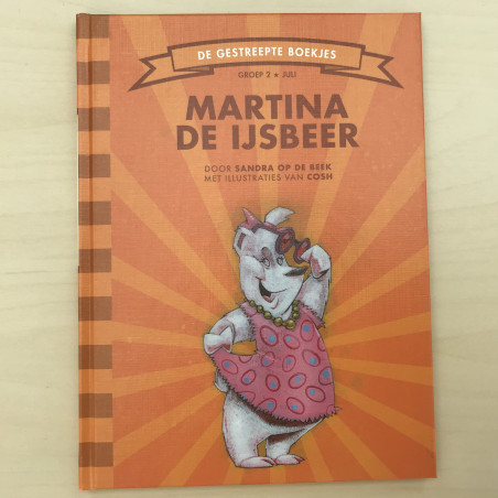 De Gestreepte Boekjes - Groep 2 : Martina de ijsbeer