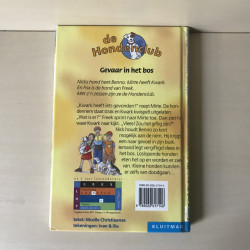 De hondenclub: Gevaar in het bos.